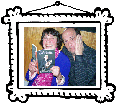 Lynn Ruth and Mickey
